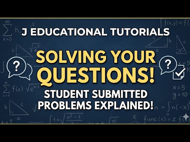 J Educational Tutorials  was live!