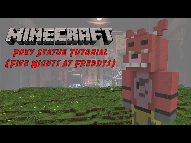 Minecraft Tutorial: Foxy (Five Nights At Freddy's) Statue