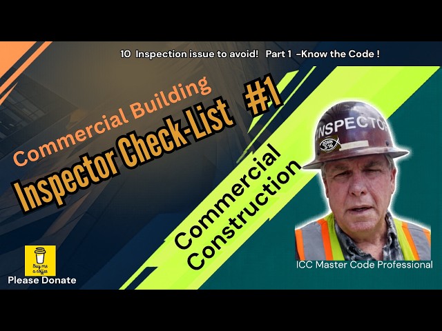 Commercial Inspection Checklist #: 1  Key Issues to Confirm for a Successful Inspection! #inspector