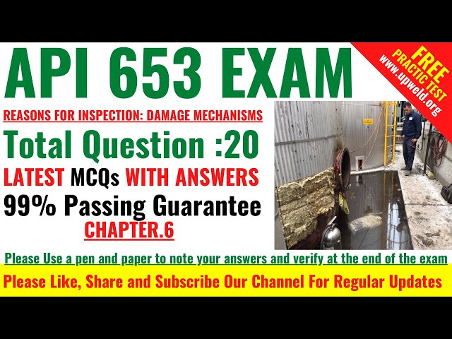 Top 20 Latest API 653 Exam Chapter 6 – Evaluation of Corroded Tanks  - Question Answers