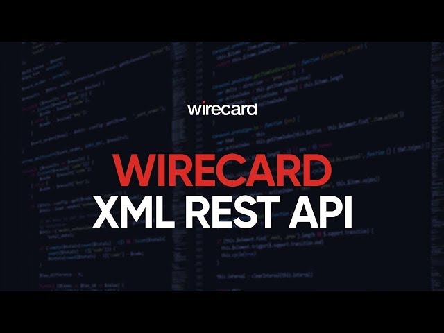 How to integrate Wirecard Payment Gateway XML Rest API