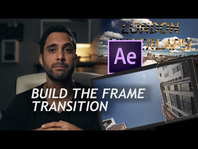 Build the Frame Transition // After Effects Tutorial