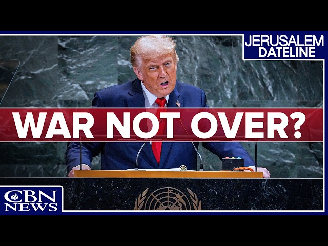Trump heads to UN as Iran Threatens and Houthis Escalate | Jerusalem Dateline - September 22, 2026