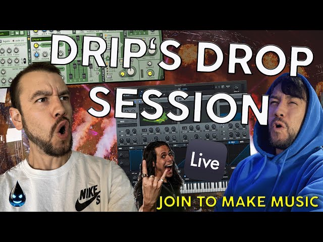 DRIP'S DROP SESSION #36 (CREATE & FLOW) - DUBSTEP, EDM 😈