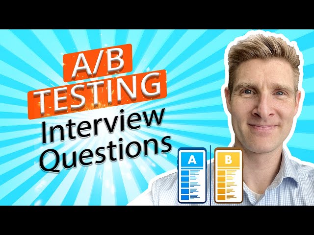 A/B Testing Interview Questions