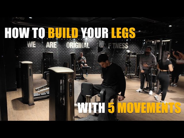 How to build legs with 5 movements. ↓ Volume, ↑ Frequency