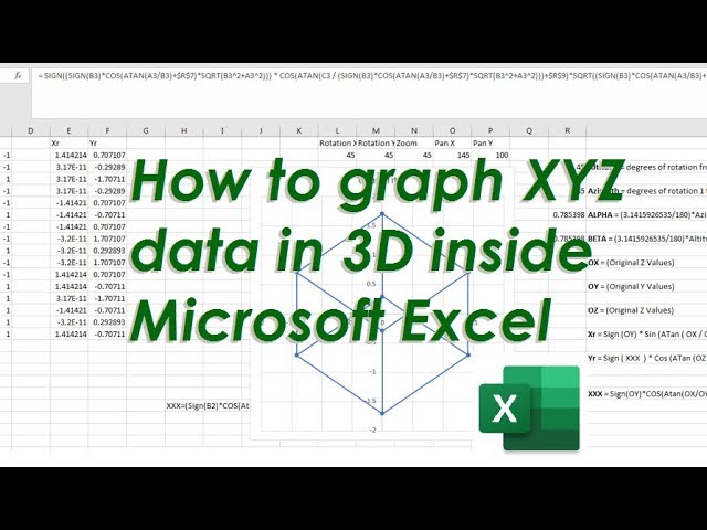 How to graph X Y Z data in 3D inside Microsoft Excel with XYZ Rotations