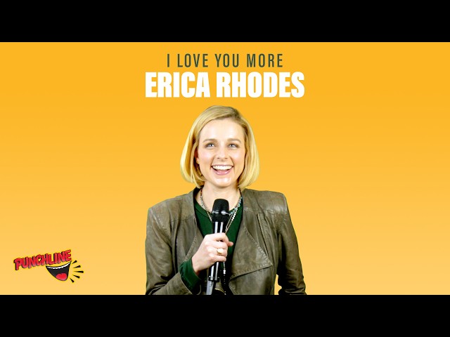 Erica Rhodes: I Love You More (Full Show) | Funny Stand-Up Comedy