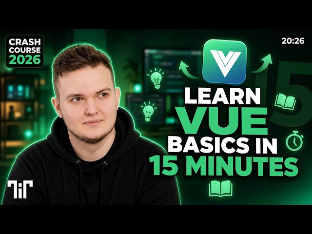 Vue 3 Crash Course for Beginners in 15 Minutes | 2026
