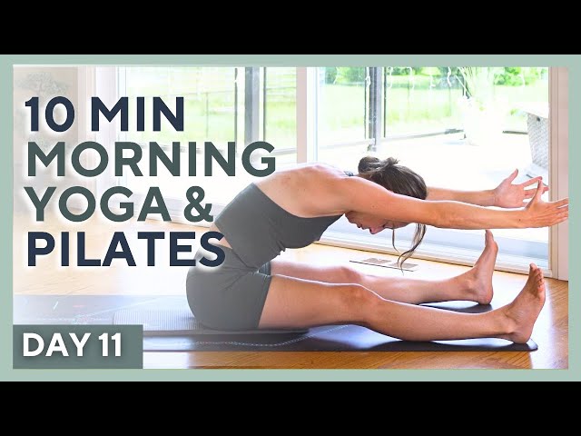DAY 11 💚 10 min Morning Yoga & Pilates - FULL BODY FLOW - Yogalates Challenge