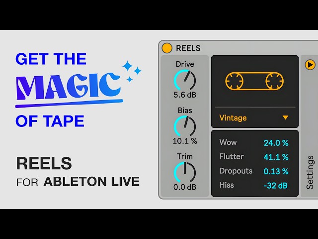 Capture the magic of tape with REELS for Ableton Live