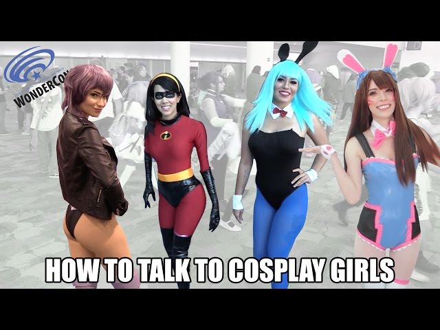 How to Talk to Cosplay Girls at WonderCon 2017