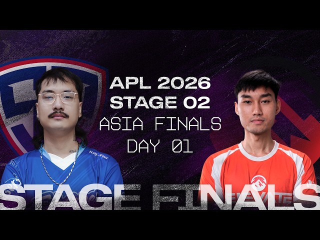 STAGE 02 2026: APL Stage Finals - Asia Day 01