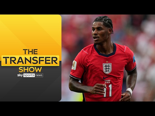 What now for Marcus Rashford? | The Transfer Show
