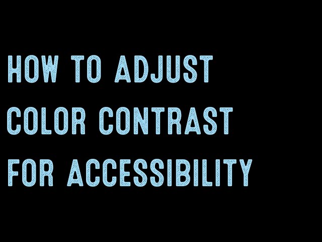 Coding for Beginners: Recap—Fix Color Contrast Issues for Accessibility Using Web Access Pro