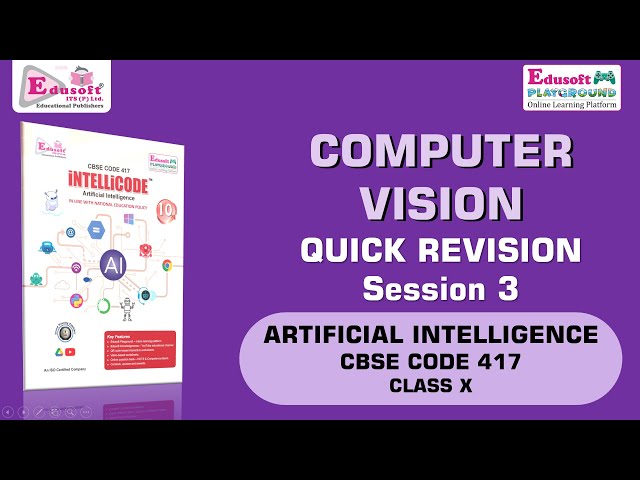 Computer Vision-3 CBSE Code 417 (Artificial Intelligence)
