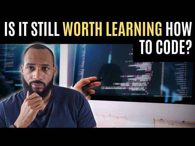 Is It Still Worth Learning How to Code?