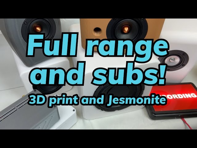3D printed enclosures full range and subwoofer