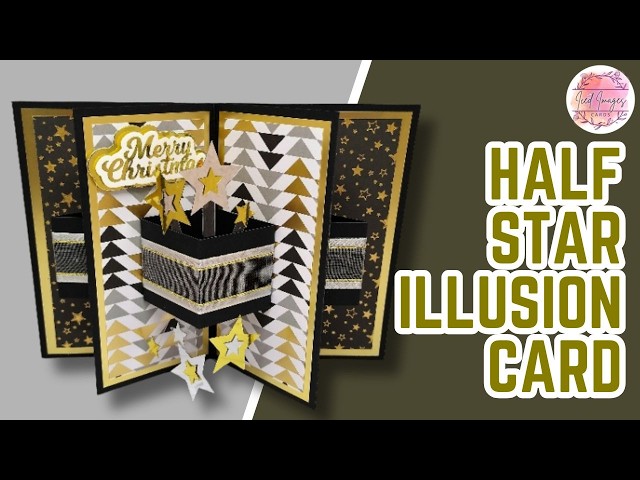 Half Star Illusion Fun Fold — Stunning 3D Card Making Tutorial!!
