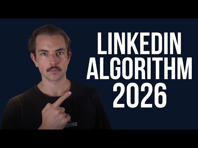 The Secret LinkedIn Algorithm Change in 2026 (37 Min MASTERCLASS)
