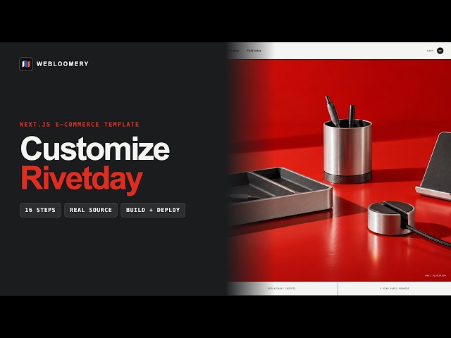 Rivetday Tutorial — Customize a Next.js E-commerce Store Template | Webloomery