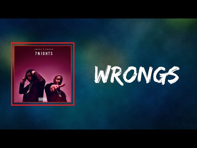 Krept & Konan - Wrongs (Lyrics)