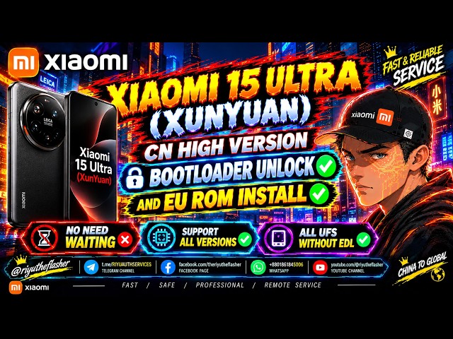 XIAOMI 15 ULTRA (XUNYUAN) CN HIGH VERSION BOOTLOADER UNLOCK AND EU ROM INSTALL✅🆗NO NEED WAITING🚫