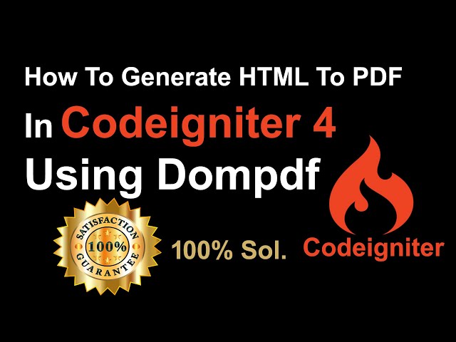 How To Generate HTML To PDF In Codeigniter Using Dompdf | Dompdf In Codeigniter 4