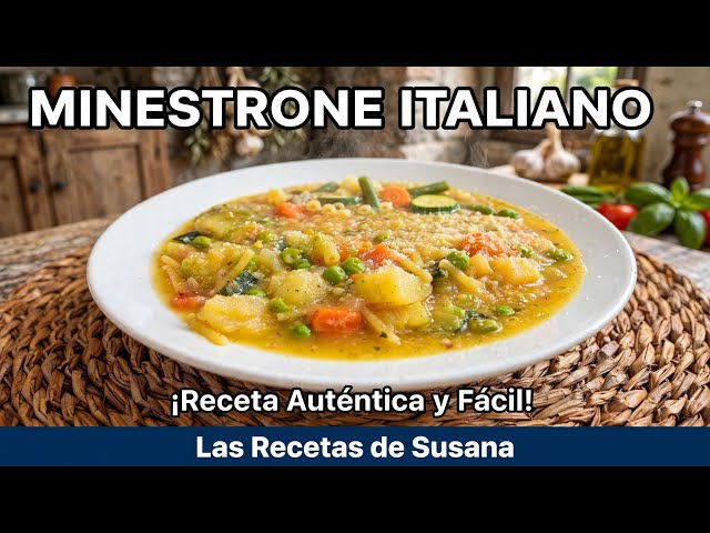 HOW TO MAKE ITALIAN MINESTRONE (HOMEMADE RECIPES) @lasrecetasdesusana
