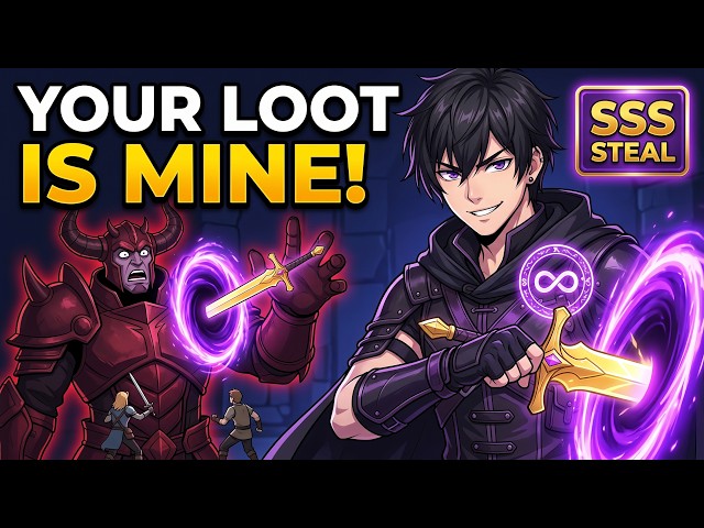 Others Kill Bosses for Loot—I Rob Them Blind! Starting with SSS-Rank Infinite Potential