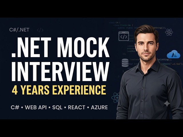 .NET Full Stack Mock Interview | 4 Years Experience | C# | .NET Core Web API | SQL | React | Azure