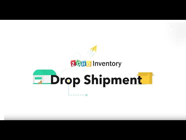 Drop Shipment | Zoho Inventory