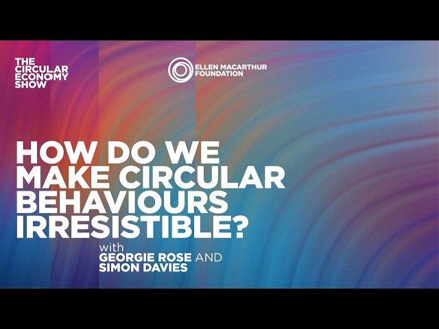 [Rewind] How do we make circular behaviours irresistible?
