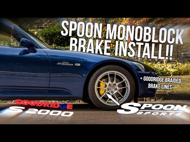 Installing My Dream JDM Brakes On The S2000!! Spoon Monoblock Callipers! 4K