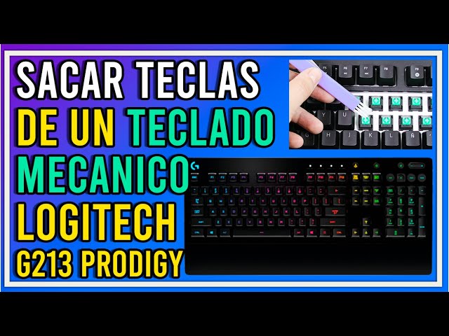 ✅How to REMOVE KEYS from a MECHANICAL KEYBOARD ⚙ LOGITECH G213 LEARN how to TAKE OUT the BUTTONS ...