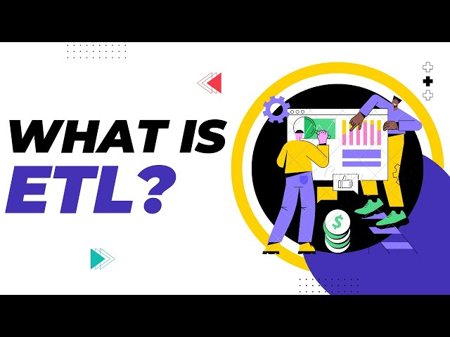 ETL Process | Extract, Transform, Load