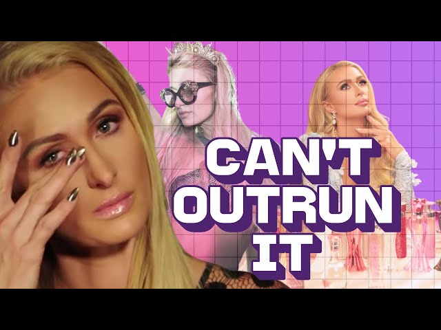 Why Paris Hilton Couldn't Outrun Her Trauma 