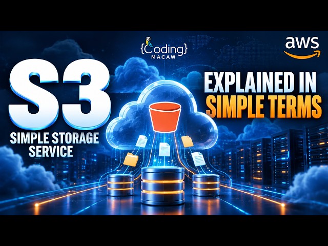 AWS S3 Tutorial for Beginners: What is Simple Storage Service? | Coding Macaw