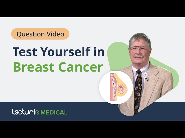 Can You Pass This Breast Cancer Medical Quiz?