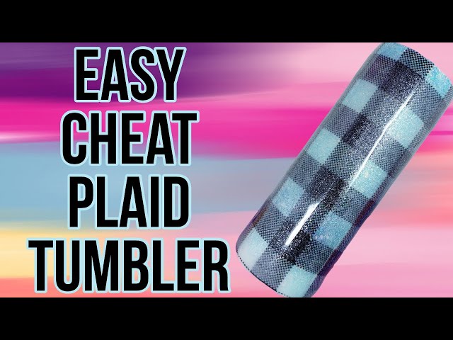 How to Make a Glitter Tumbler Winter Plaid