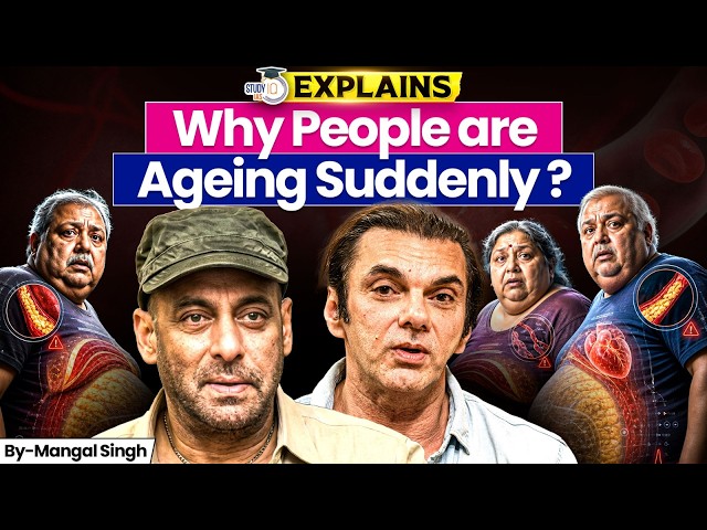 Why Are Indians Ageing Faster? | The Shocking Truth About Protein, Diet & Genetics | StudyIQ IAS