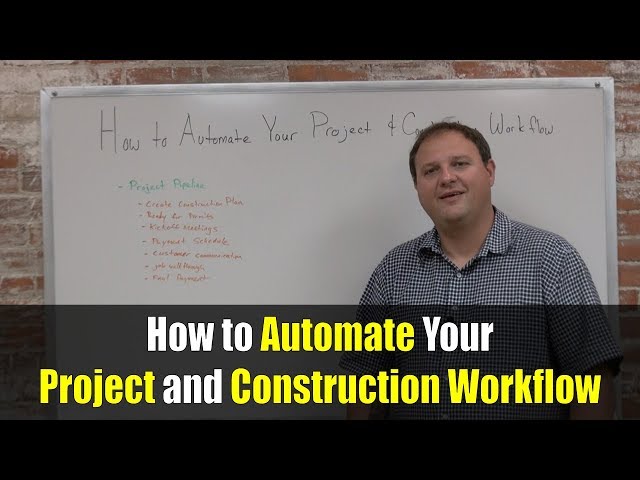 How to Automate Your Project and Construction Workflow