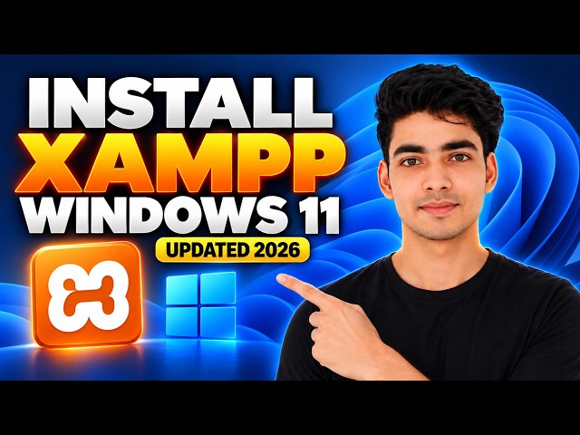 How to Install XAMPP Server on Windows 11 (2026) | Run PHP on Localhost + phpMyAdmin