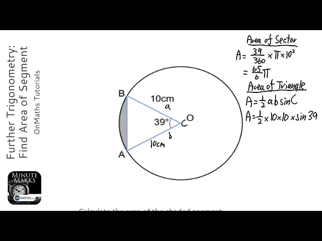 Further Trigonometry: Find Area of Segment (Grade 8) - OnMaths GCSE Maths Revision