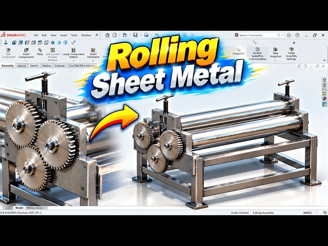How To Make Sheet Metal Rolling Machine In SOLIDWORKS | step by step
