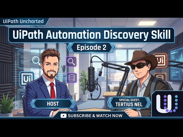 UiPath Automation Discovery: Finding What to Automate with Evidence