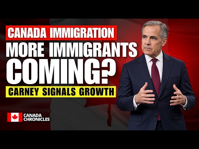 Canada Immigration Cuts Ending? Carney Signals Growth—What It Means for Canada PR
