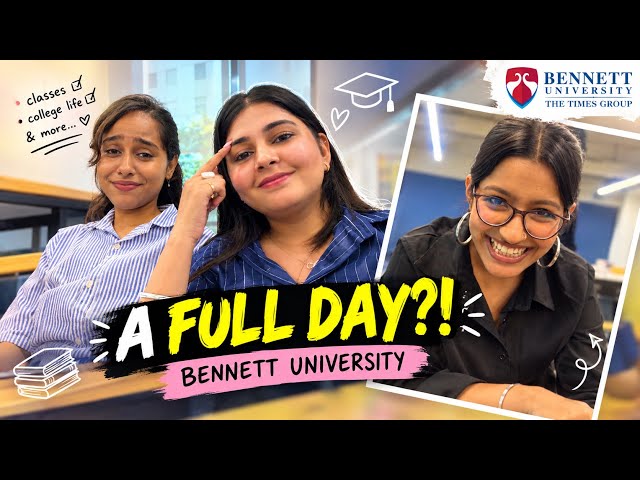 WHAT A FULL DAY OF COLLEGE ACTUALLY LOOKS LIKE 😭🎓 | Bennett University Vlog