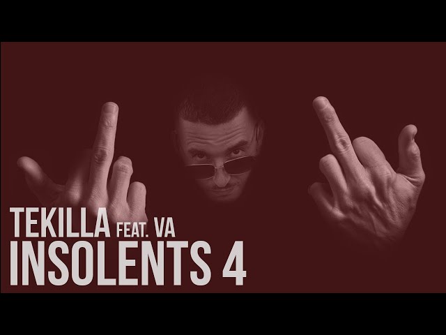 Tekilla feat. KT Gorique, Euphonik, Ol Zico, Kekro, Tha Manz, Sakage, Tupan... - Insolents IV