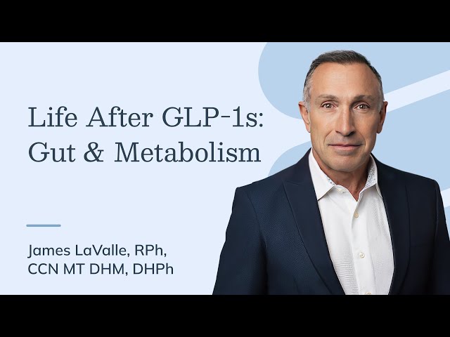 Life After GLP-1s: Gut & Metabolism